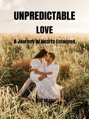 cover image of UNPREDICTABLE LOVE
